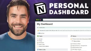 Notion Masterclass - Build a Personal Dashboard from Scratch