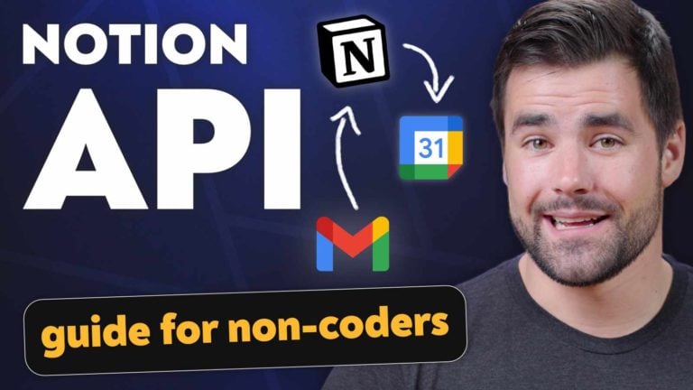 Notion Official API Guide - How to Connect to 3,000+ Apps (with No Coding)