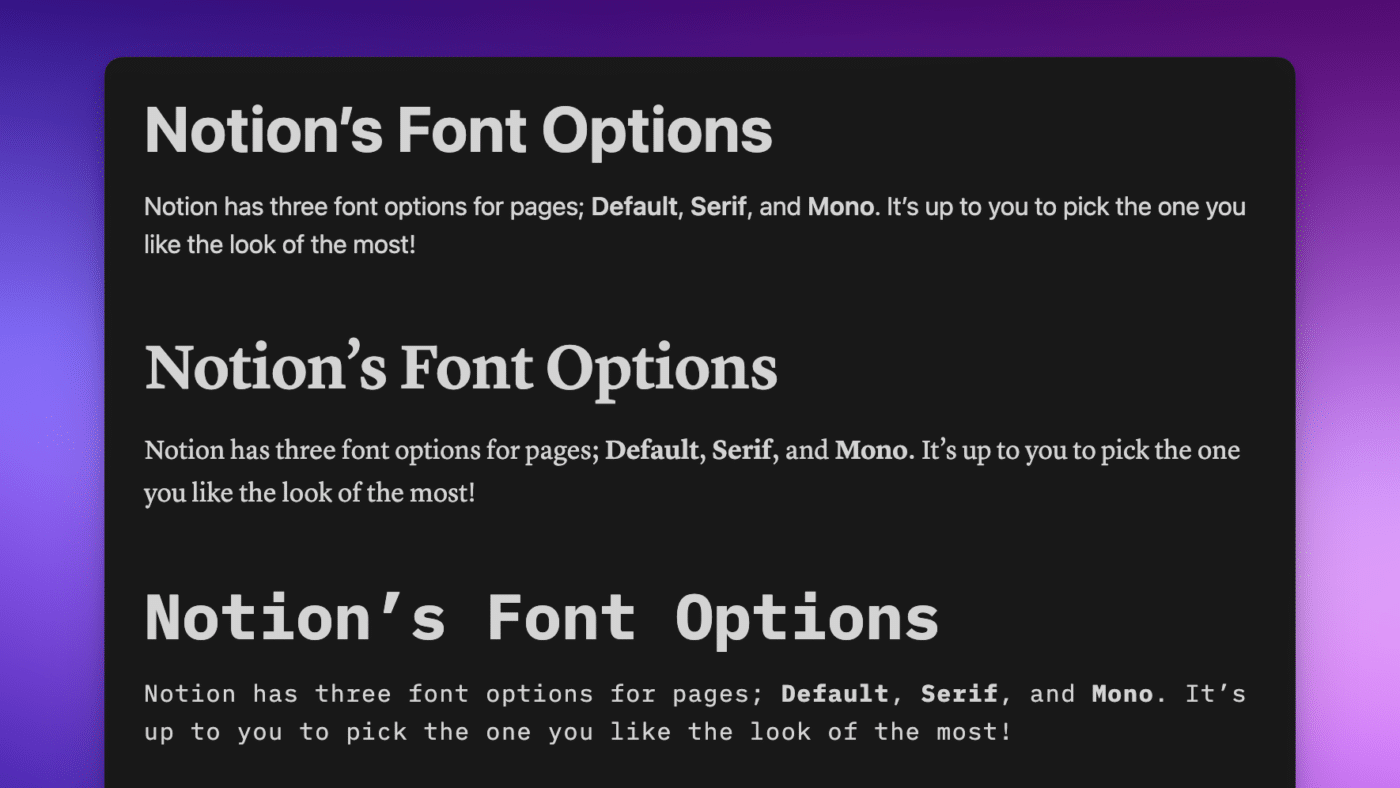 Notion screenshot showing the 3 different fonts types available in Notion