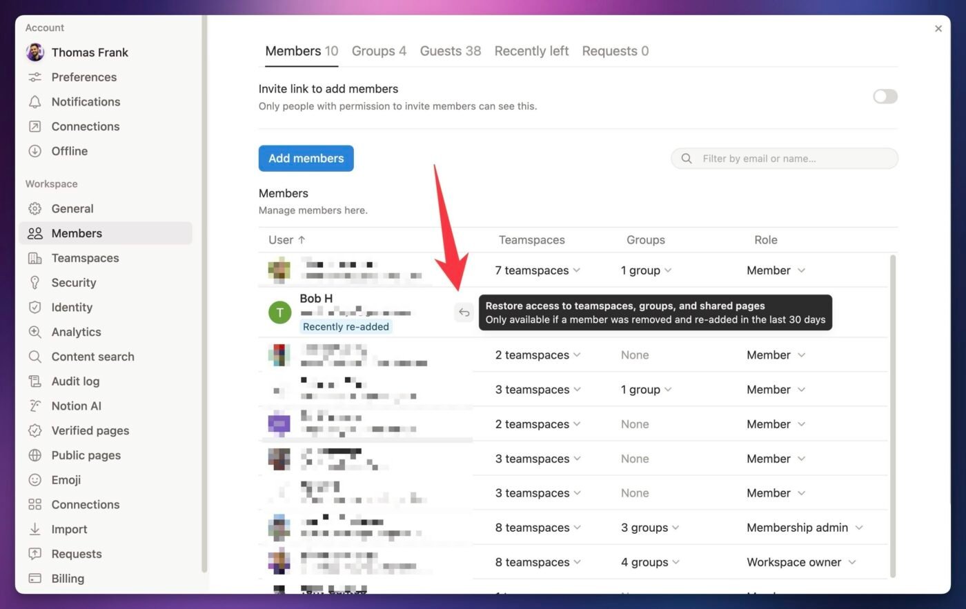 The restore access button in the members tab. 