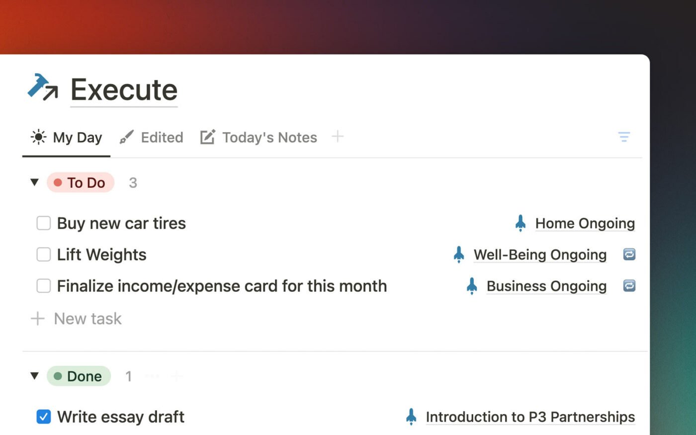 The Execute section of the My Day page, which shows you only the tasks you've planned to do today.